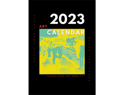 Art Calendar 2023 von Alles wird schön12 Monate 12 Künstler*innen