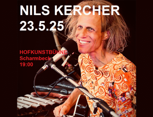 Nils Kercher Live „auf dem Berg“ Hofkunstbühne ScharmbeckOpen Air Fr 23.05.25, 19 Uhr