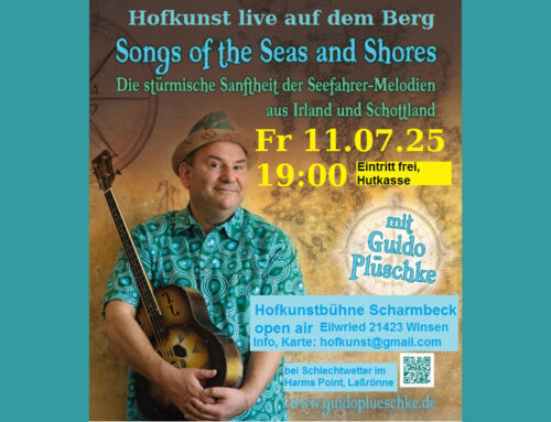 Guido Plüschke: Fr 11. Juli 2025 um 19 Uhr SONGS OF THE SEAS AND SHORES