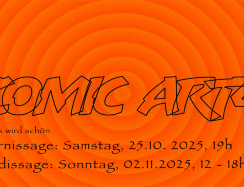 ComicArt4 – Vernissage:  Samstag, 25.10.2025, 19 Uhr,Midissage am Kulturtag: Sonntag, 02.11.2025, 12  – 18 Uhr